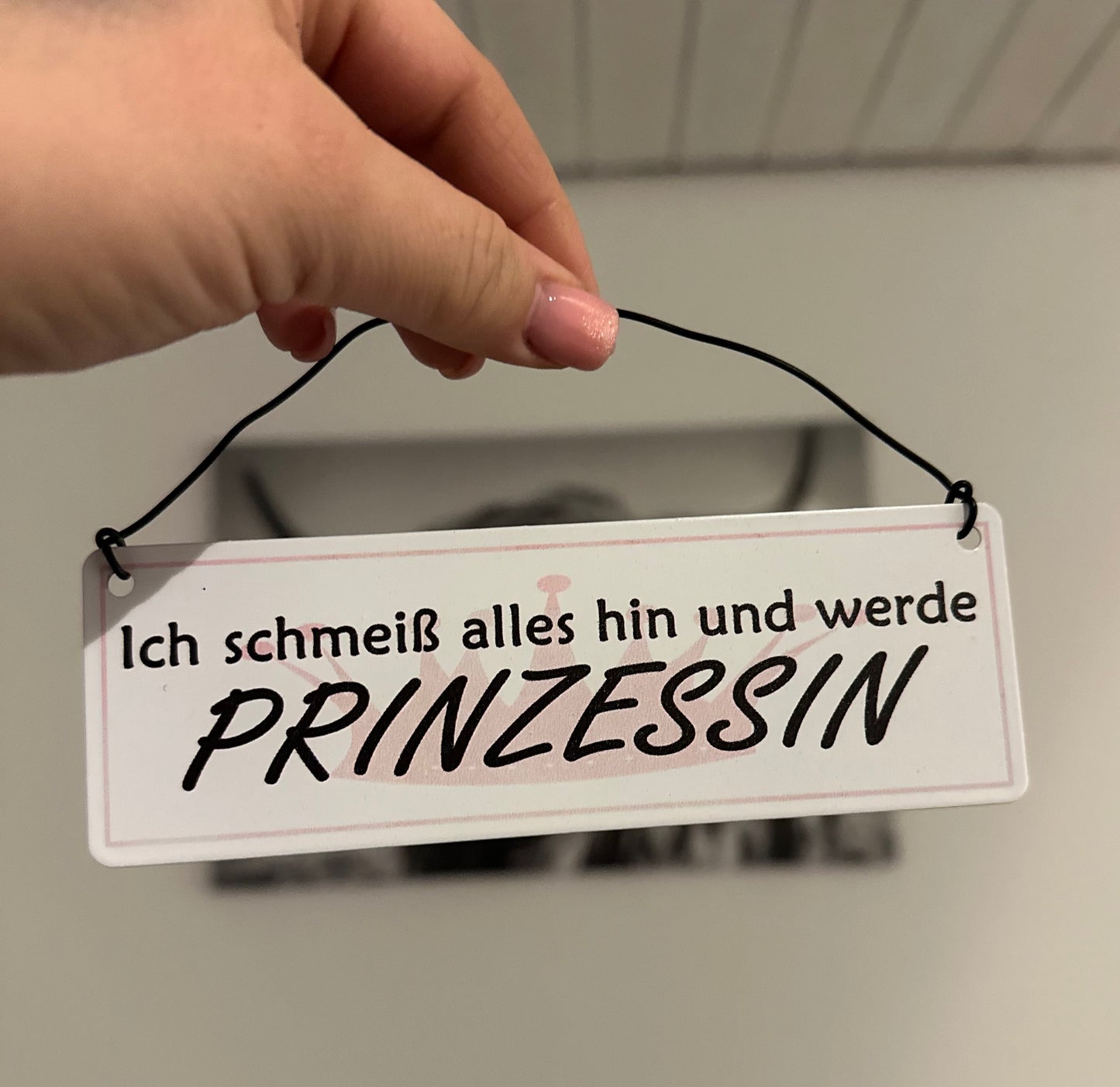 Blechschild „Prinzessin „