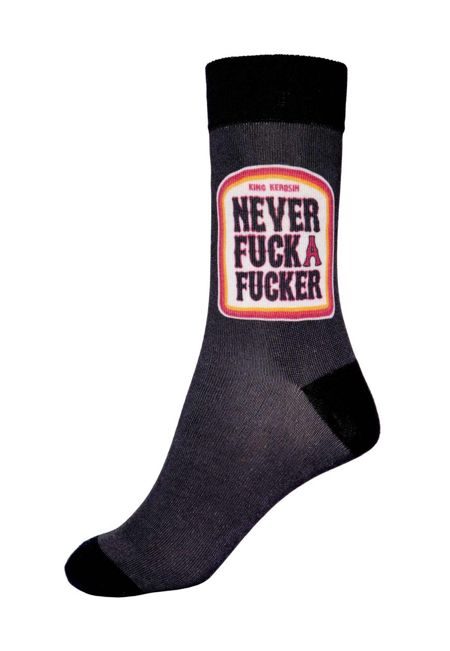 King Kerosin Socken «Never Fuck a Fucker“