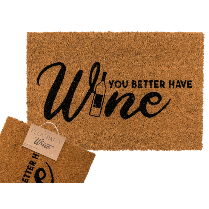 Fußmatte, du trinkst besser Wein